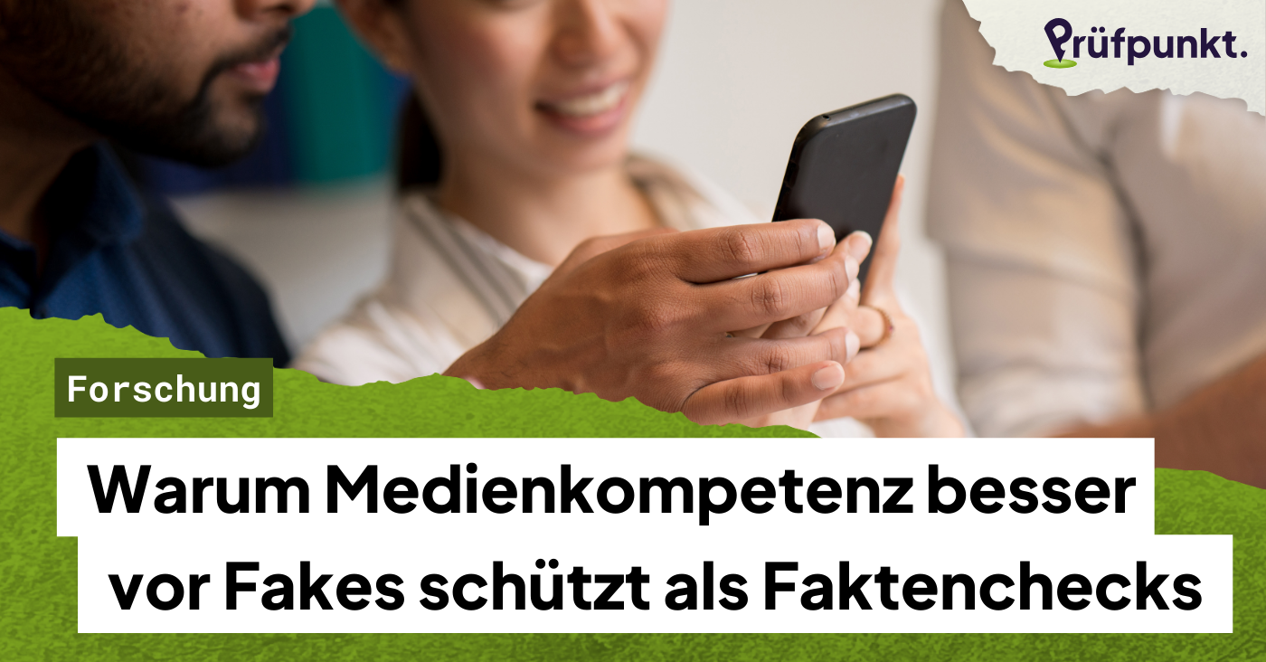 Studie belegt: Training von Medienkompetenz schützt nachhaltiger als Faktenchecks